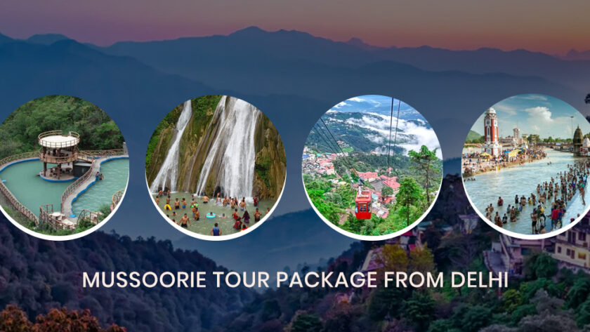 Mussoorie Tour Package From Delhi