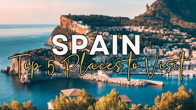 Ultimate Travel Guide To Spain