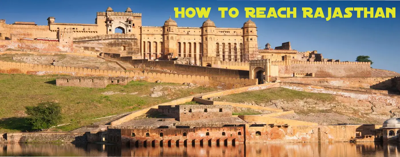 How to Reach Rajasthan