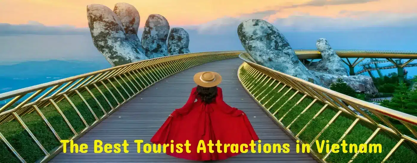 Tourist Attractions in Vietnam