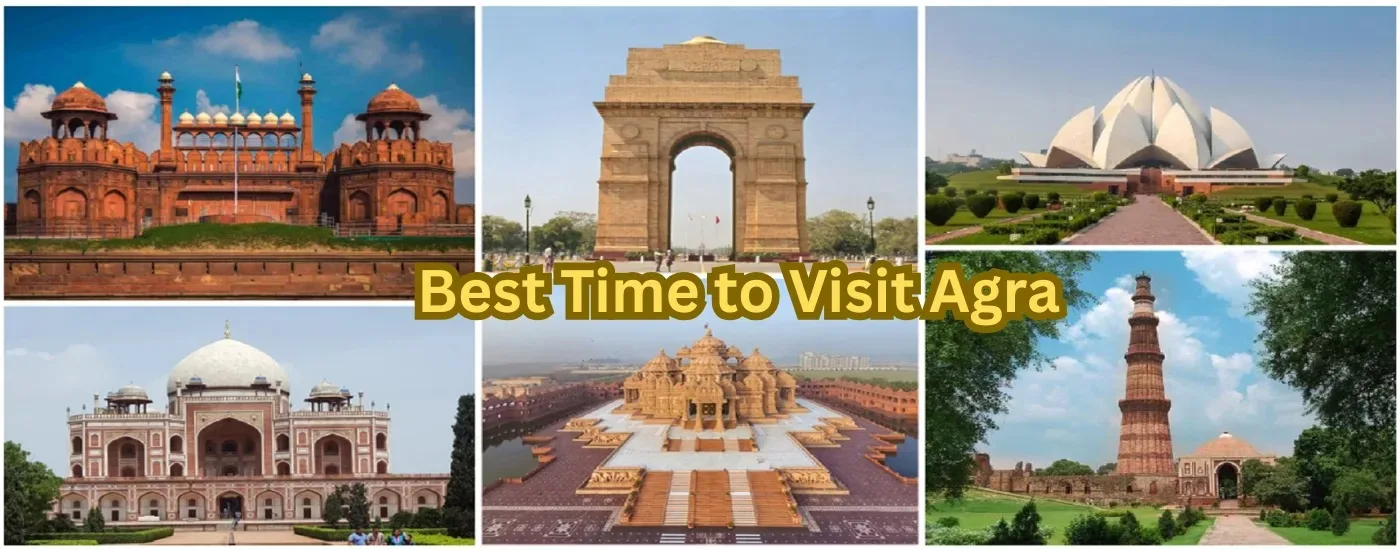 Best Time to Visit Agra