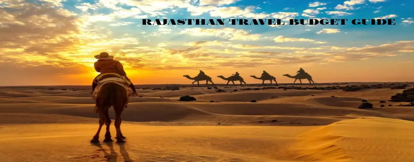 Rajasthan Travel Budget Guide
