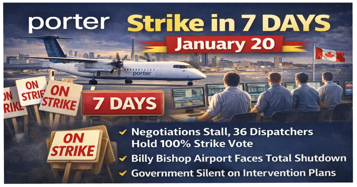 Porter Airlines aircraft Billy Bishop Toronto Airport countdown to January 20 2026 strike flight dispatchers walkout Canada travel crisis 7 days warning