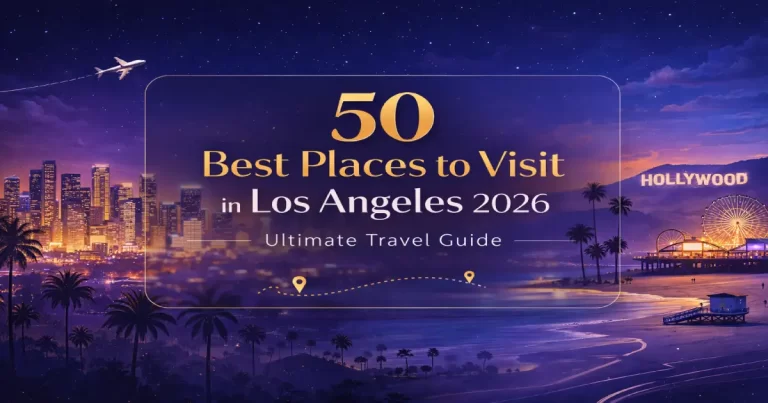 Places to visit in Los Angeles 2026 showing Griffith Observatory panoramic view, Getty Center gardens, Venice Beach canal, Hollywood Sign and Santa Monica Pier