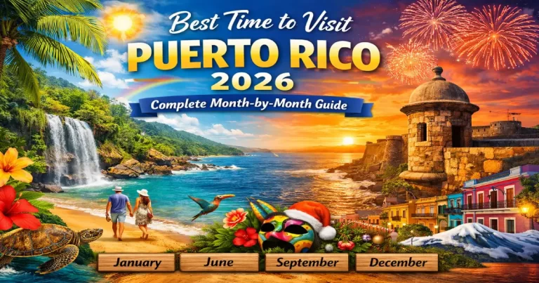 Best time to visit Puerto Rico 2026 showing Old San Juan colorful streets, Flamenco Beach Culebra turquoise water, El Yunque rainforest waterfall and Bioluminescent Bay