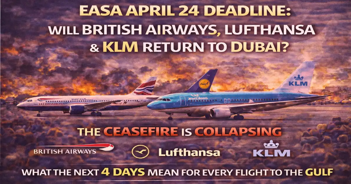 British Airways Lufthansa and KLM aircraft grounded as EASA April 24 2026 Middle East conflict zone bulletin review deadline approaches